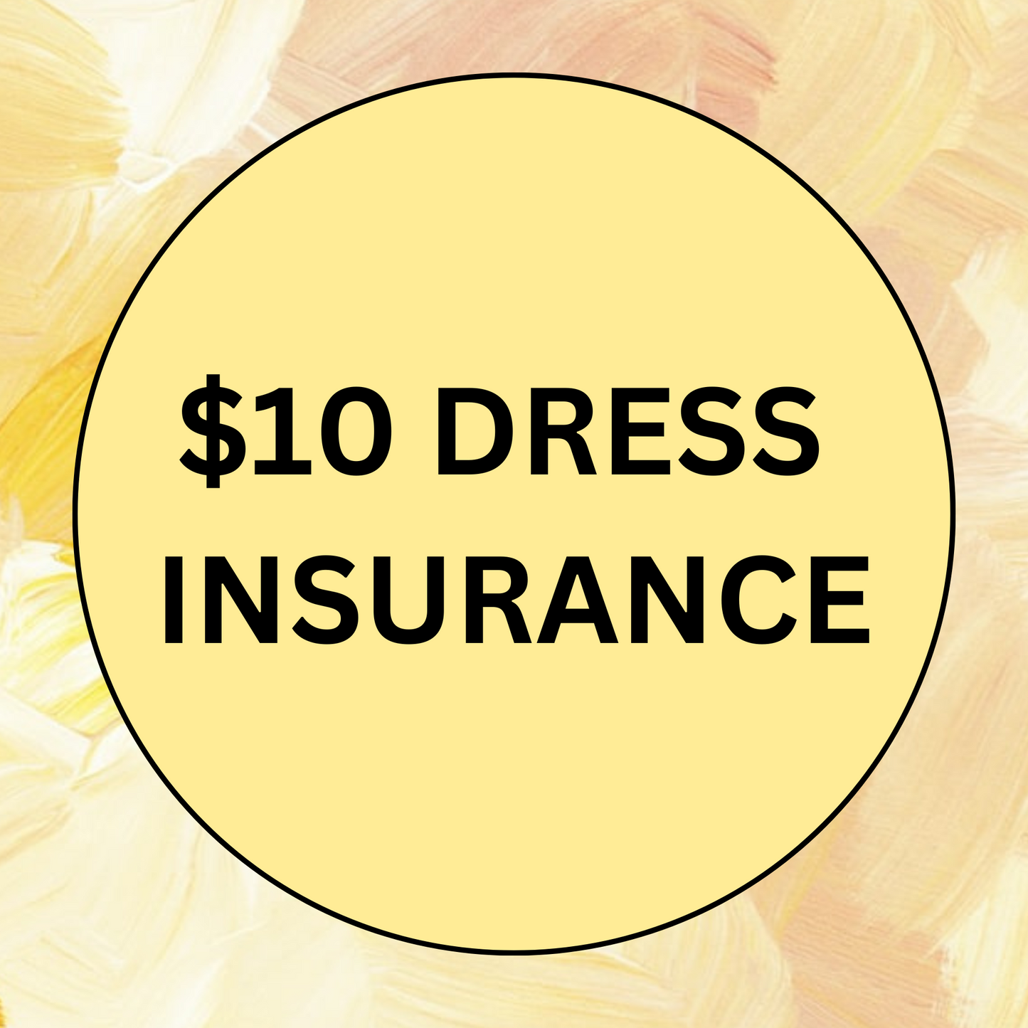 $15 Dress Insurance